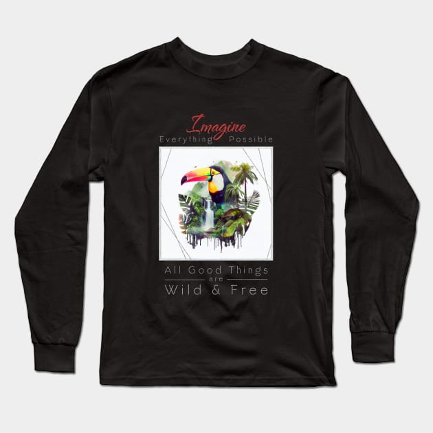 Toucan Bird Nature Outdoor Imagine Wild Free Long Sleeve T-Shirt by Cubebox